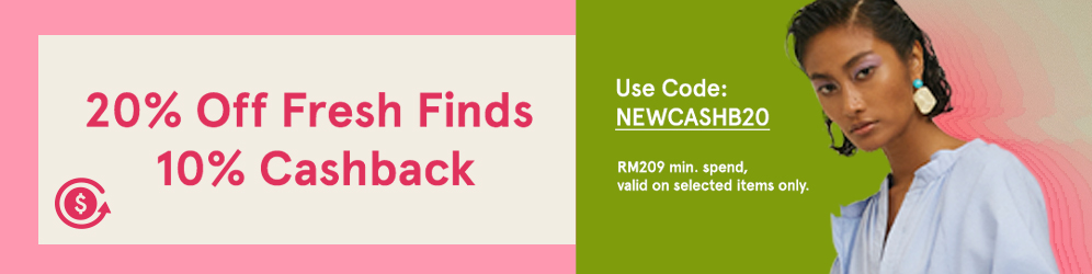 zalora.com.my - 20% OFF fresh finds 10% Cashback