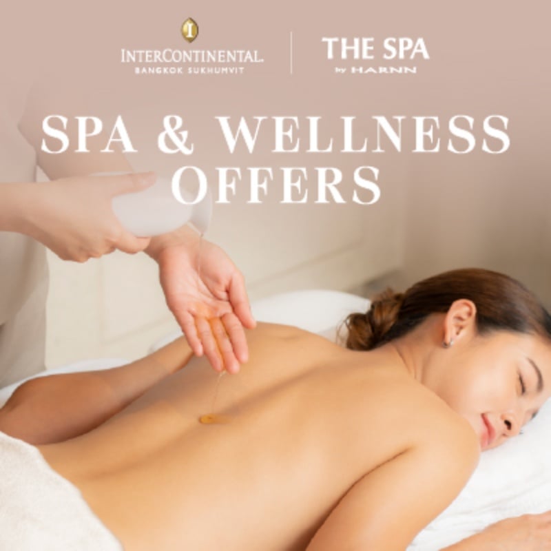 Spa & Wellness Offers - THE SPA by HARNN InterContinental Bangkok Sukhumvit