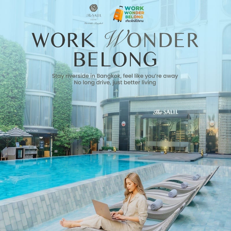 Work Wonder Belong Offer - The Salil Hotel Riverside Bangkok