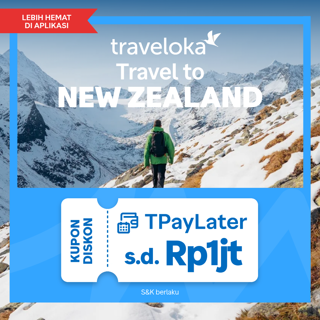 Traveloka New Zealand Promo - TPayLater Special Offer Mei 2026